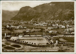 BOLZANO - PANORAMA / LIDO / CAMPO SPORTIVO / STADIO / STADIUM ED IPPODROMO - EDIZ. CAMPASSI - SPEDITA 1940 (19249) - Bolzano (Bozen)