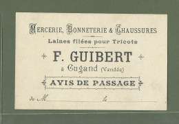 CARTE DE VISITE MERCERIE BONNETERIE F.GUIBERT A CUGAND VENDEE 85 - Visiting Cards