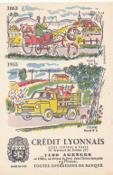 BU 2692 A /   BUVARD  -  CREDIT  LYONNAIS   ( 21,00 Cm X 13,50 Cm) - Banco & Caja De Ahorros