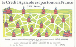 BU 2694 A /   BUVARD  - LE CREDIT AGRICOLE EST PARTOUT EN FRANCE    ( 21,00 Cm X 13,50 Cm) - Banca & Assicurazione