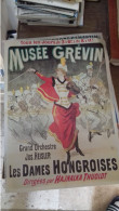 143 / AFFICHE LES DAMES HONGROISES MUSEE GREVIN REPRO 29 CM PAR  38 CM - Affiches & Posters