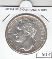 CR1924 MONEDA BÉLGICA 5 FRANCOS 1849 PLATA - 5 Frank