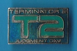 PIN'S //  ** TERMINATOR 2 / JUDMENT DAY ** - Films