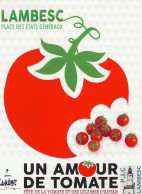 *CPM - Un Amour De Tomate Fête De La Tomate Et Des Légumes D'antan - LAMBESC (13) - Andere & Zonder Classificatie