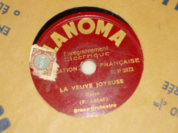 DISQUE 78 TOURS  VALSE GRAND ORCHESTRE LANOMA - 78 T - Disques Pour Gramophone