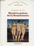 Mystères Païens De La Renaissance - Collection Bibliothèque Illustrée Des Histoires. - Wind Edgar - 1992 - Arte