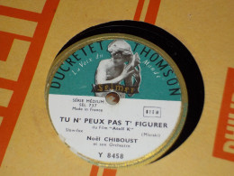 DISQUE 78 TOURS  SLOW FOX NOEL CHIBOUST 1930 - 78 Rpm - Schellackplatten
