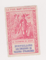 Vignette Militaire Delandre - Patriotique - Surveillons Les émissions De Valeurs étrangères - Vignettes Militaires