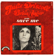 Julie Driscoll - 45 T SP Save Me (1967) - Disco, Pop