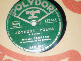 DISQUE VYNIL 78 TOURS  VALSE  POLKA DE MEDARD FERRERO 1932 - 78 Rpm - Gramophone Records