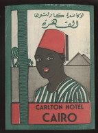 ETIQUETTE D'HOTEL - LE CAIRE - CARLTON HOTEL  - Sin Clasificación