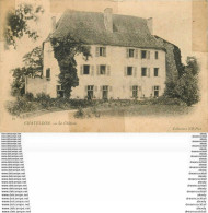 WW 63 CHATELDON. Le Château Vers 1900 - Chateldon