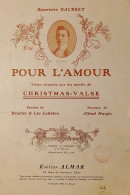 Spartiti - Pour L'Amour - Christmas Valse De A. Margis - 1906 - Sin Clasificación