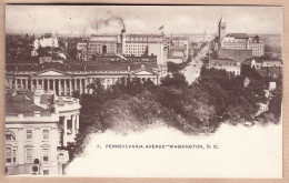 01663 / WASHINGTON D-C PENNSYLVANIA Avenue 1890s FOSTER- REYNOLDS N° 8 Authorized Act Congress May 19, 1898 - Washington DC