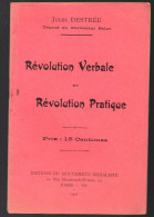 Jules Destrée  Révolution Verbale Et Révolution Pratique    1903    (PPP45247) - History