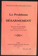 Paul Faure : Le Problème Du Désarmement  1932   (PPP45248) - History