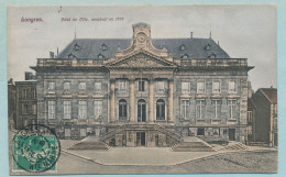 LANGRES - Hôtel De Ville Construit En 1778 - Cpa Colorisée Circulé 1907 - Langres