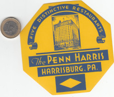 ETIQUETA - STICKER - LUGGAGE LABEL ETATS UNIS - UNITED STATES  THE PENN HARRIS  - HARRISBURG - Etiquetas De Hotel