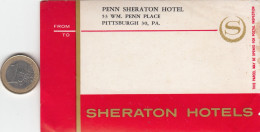 ETIQUETA - STICKER - LUGGAGE LABEL ETATS UNIS - UNITED STATES PENN SHERATON - PITTSBURGH - Etiquetas De Hotel