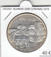 CR1933 MONEDA ISLANDIA 1000 CORONAS 1974 PLATA - Island