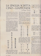 (pagine-pages)LA LINGUA SCRITTA CINO - GIAPPONESE   Sapere1938/73 - Altri & Non Classificati