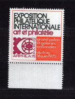 Arphila 75 Paris Exposition Philatélique Internationale Grand Palais Art Et Philatélie Vignette Neuf** - Neufs