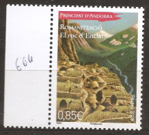 Andorre Français 2008 N° 664 ** Romanisation, Le Roc D'Enclar, Agriculture, Rome, Romains, Montagnes, Eglise, Paysan - Unused Stamps