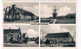 D-16023   HOLTLAND : Gruss Aus ( Mit Mühle) - Leer