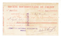 TRES RARE - Colonie De La REUNION - Chèque De La Société Bourbonnaise De Crédit  1893 - Riunione