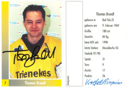 Autogramm Eishockey AK Thomas Brandl Krefeld Pinguine 98-99 Kölner Haie Düsseldorfer EG EC Bad Tölz Füchse Duisburg - Sports D'hiver