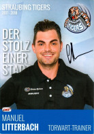 Autogramm Eishockey AK Manuel Litterbach Straubing Tigers 17-18 HC Innsbruck Haie Eishockey GEV EHC Österreich Austria - Sports D'hiver