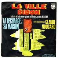 Claude Nougaro - 45 T SP BOF La Ville Bidon (1976) - Soundtracks, Film Music