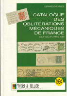 France Catalogue Y&T Des Oblitérations Mécaniques De France - France