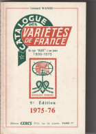 France Variétés De France. Ed Cérès - Administrations Postales