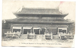 CHINA - Old Postcard TOMBEAU Des EMPEREURS Aux SI-LING - PEKIN N°8 - China