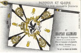 GUERRE 1914/1918 HONNEUR ET GLOIRE A NOS VAILLANTS SOLDATS DRAPEAU ALLEMAND 49 Eme INFANTERIE LANDWEHR BATAILLE Du Nord - Patriotic