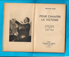 RECUEIL CHANSONS 64 Pages 1945 Théodore BOTREL Barde Breton POUR CHANTER LA VICTOIRE Dessins CARLEGLE - 65 Pages - Bretagne