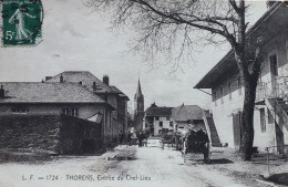 Thorens Entrée Du Chef Lieu Circulée En 1911 - Thorens-Glières