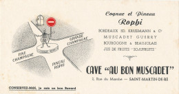 BU 2744   BUVARD - CAVE AU BON MUSCADET COGNAC ET PINEAU ROPHI  ( 23,00 Cm X 12,00 Cm) - Liqueur & Bière