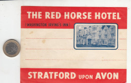 ETIQUETA - STICKER - LUGGAGE LABEL  HOTEL THE RED HORSE - STRATFORD -    ETATS UNIS - UNITED STATES - - Etiquetas De Hotel