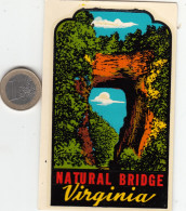 ETIQUETA - STICKER - LUGGAGE LABEL  HOTEL NATURAL BRIDGE - VIRGINIA      ETATS UNIS - UNITED STATES - - Etiquetas De Hotel