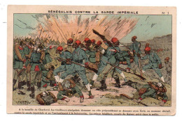 (WW1) 323, Noé Editeur 5, Sénégalais Contre La Garde Imperiale, Bat(aille De Charleroi - Guerra 1914-18