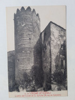 1060 Santa Coloma De Queralt. Castillo Del Conde De S. Coloma (Virrey De Cataluña) - Tarragona