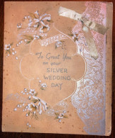 To Great You On Your Silver Wedding Day - Raphael Tuck And Sons 18xx22 Cm Card - Saluti Da.../ Gruss Aus...