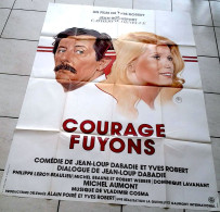 Affiche Ciné Orig COURAGE FUYONS Catherine Deneuve J.Rochefort Y.ROBERT 120X160 1979 - Affiches & Posters