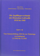 Die Jagdfliegerverbände Der Deutschen Luftwaffe 1934 Bis 1945 / Die Jagdfliegerverbände Der Deutschen Luftwaff - Transport