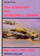 Das Letzte Jahr Der Deutschen Luftwaffe Mai 1944 - Mai 1945 - Trasporti