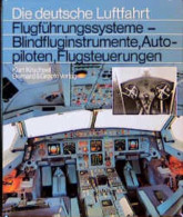 Flugführungssysteme - Vom Fahrtmesser Zum Autopiloten - Trasporti