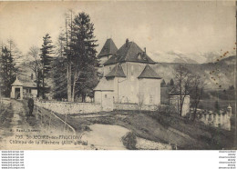 74 SAINT-JEOIRE-EN-FAUCIGNY. Château De La Fléchère 1920 Avec Personnage - Saint-Jeoire