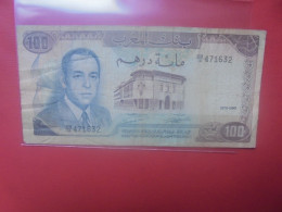 MAROC 100 DIRHAMS 1970 Circuler (B.31) - Marokko